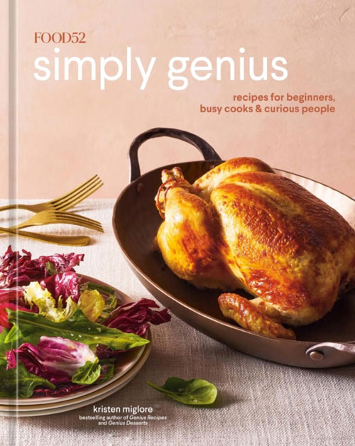 food52-simply-genius-by-kristen-miglore-foreword-by-amanda-hesser